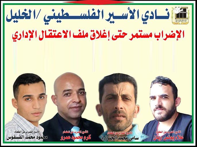 أربعة أسرى في سجن النقب يخوضون إضراباً عن الطعام ضد اعتقالهم الإداري