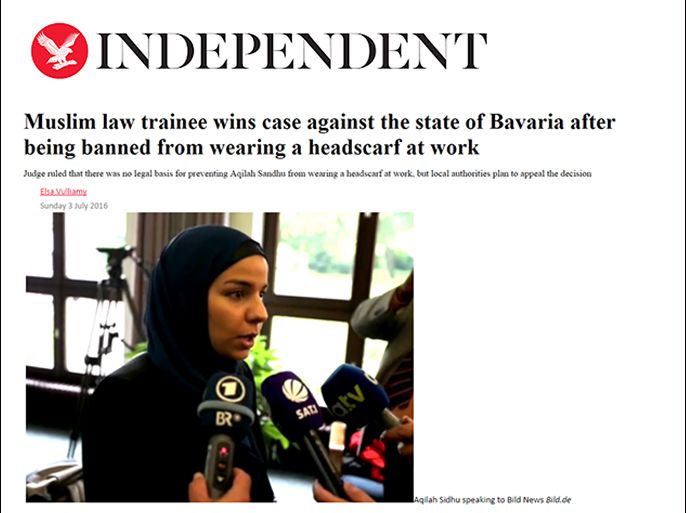 سكرين شوت من صحيفة الإندبندنت البريطانية - Muslim law trainee wins case against the state of Bavaria after being banned from wearing a headscarf at work