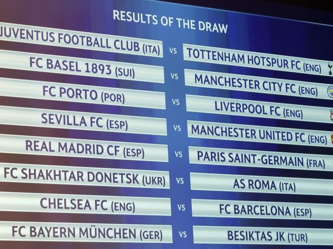 epa06382594 The fixtures are on display at an electronic panel after the drawing for the Champions League 2017/18 Round of 16 at the UEFA headquarters, in Nyon, Switzerland, 11 December 2017. EPA-EFE/SALVATORE DI NOLFI