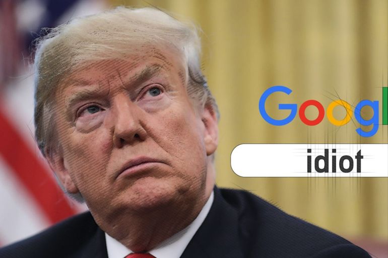 ميدان - أحمق ترامب بحث غوغل