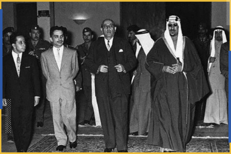 من اليمين بالترتيب رئيس لبنان كميل شمعون -الملك سعود- الرئيس شكري القوتلي --الملك حسين ملك الأردن --الملك فيصل الثاني ملك العراق (مواقع التواصل)